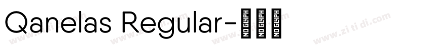 Qanelas Regular字体转换